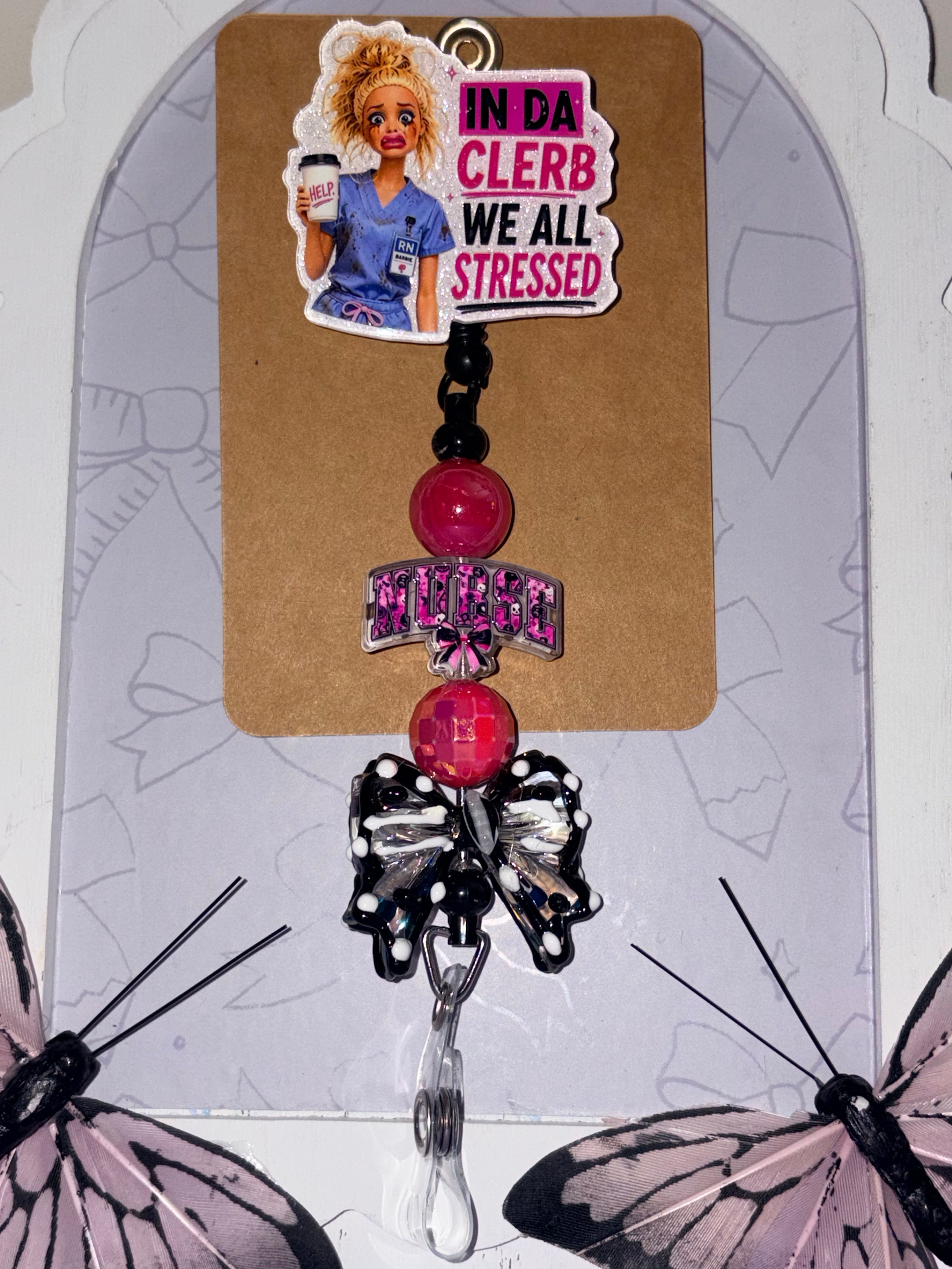 In Da Clerb We All Stressed RN Nurse Black Bow Beaded Badge Reel – Handmade