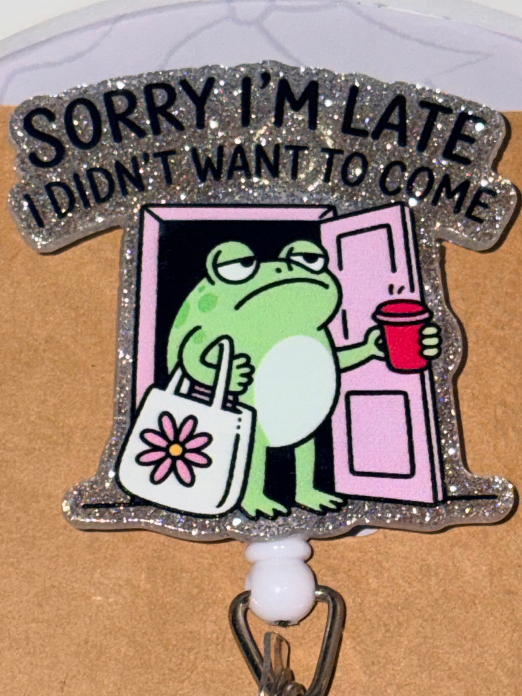 "Sorry I'm Late, I Didn't Want to Come" Frog Beaded Badge Reel
