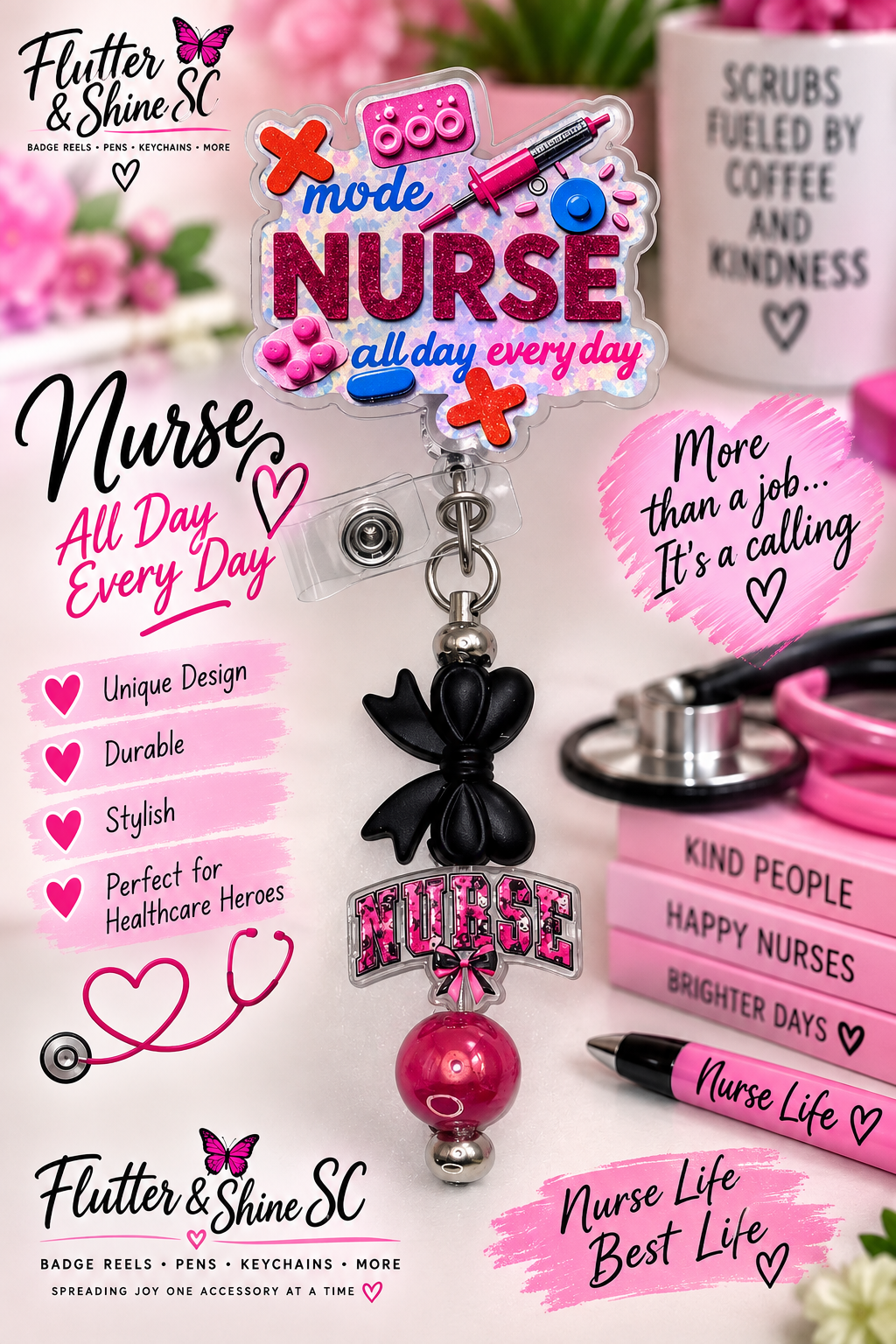 Nurse Mode Badge Reel – All Day Every Day